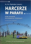 Harcerze w parafii, wyd.II [ks.hm.Radosław Jurewicz]