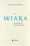 Wiara - podręczny przewodnik