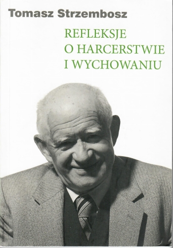 Refleksje o harcerstwie i wychowaniu - przód - got.jpg
