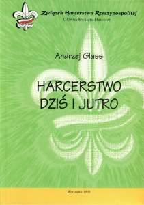 Harcerstwo dziś i jutro